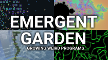 Thumbnail for I Quit my Job to make Weird Programs | Emergent Garden