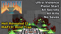 Thumbnail for Doom II: Hell Revealed II - MAP19: Mind Trap (Ultra-Violence 100%) | decino