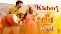 Thumbnail for Kishori Song Teaser | Khadaan | Dev | Idhika | Antara Mitra | Rathijit | Ritam