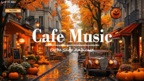 Thumbnail for Soft Jazz Music to Work☕Outdoor Coffee Shop Ambience ~ Exquisite Autumn Jazz & Falling Autumn Leaves | Coffee Music