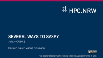 Thumbnail for Several Ways to SAXPY: JULIA + CUDA.jl | HPC NRW