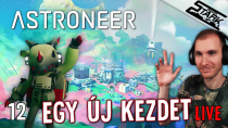 Thumbnail for Astroneer - 12.Rész (Egy Új Csodás Kezdet) - Stark LIVE