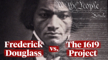 Thumbnail for Frederick Douglass vs. the 1619 Project