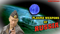 Thumbnail for The Real TRUTH about Plasma Weapons of Russia! | BORZZIKMAN