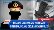 Thumbnail for 🔴 LIVE Siswa SMKN 4 Semarang Meninggal Ditembak, Pelaku Diduga Oknum Polisi | Tribun Jateng