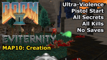 Thumbnail for Doom II: Eviternity - MAP10: Creation (Ultra-Violence 100%) | decino