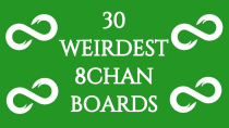 Thumbnail for Top 30 Weirdest Boards on 8chan