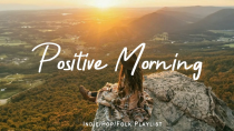 Thumbnail for Positive Morning 🍂 24/7 Live Stream 🎃 Chill Fall Music to Calm Down by Indie Melody | Indie Melody