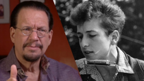 Thumbnail for "Bob Dylan Is the Shakespeare for Our Time" -Penn Jillette