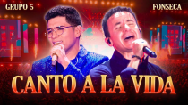 Thumbnail for Grupo 5, Fonseca - Canto A La Vida (Official Video) | GRUPO5