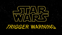 Thumbnail for Star Wars Trigger Warning