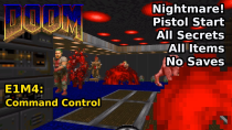 Thumbnail for Doom - E1M4: Command Control (Nightmare! 100% Secrets + Items) | decino