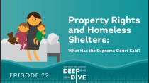 Thumbnail for Property Rights and Homeless Shelters—What Has the Supreme Court Said?