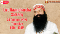 Thumbnail for Sirsa | 24 October 2024 | Live Naamcharcha Satsang |@SaintMSGInsan | Dera Sacha Sauda