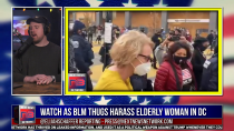 Thumbnail for HORRIFYING - BLM Thugs Harass Elderly Woman in DC