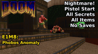 Thumbnail for Doom - E1M8: Phobos Anomaly (Nightmare! 100% Secrets + Items) | decino