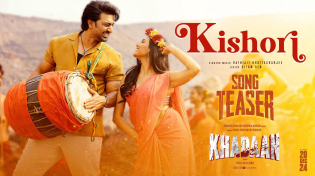 Thumbnail for Kishori Song Teaser | Khadaan | Dev | Idhika | Antara Mitra | Rathijit | Ritam