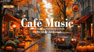 Thumbnail for Soft Jazz Music to Work☕Outdoor Coffee Shop Ambience ~ Exquisite Autumn Jazz & Falling Autumn Leaves | Coffee Music