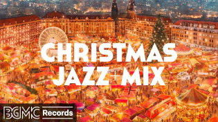 Thumbnail for CHRISTMAS JAZZ + MIX: Warm Christmas Instrumental Cover Songs 🎄 Cozy Sweet Ambience for Relaxing | Cafe Music BGM channel