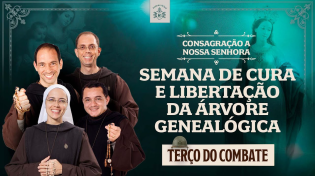 Thumbnail for Terço do Combate 02/11 | Semana de cura e libertação da árvore genealógica | Consagração 2023 | Ir Kelly Patricia OFICIAL / Instituto Hesed