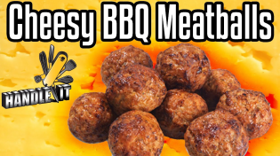 Thumbnail for Handle It - Cheesy BBQ Meatballs