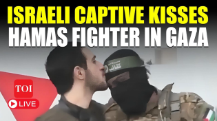 Thumbnail for LIVE: Israeli Hostage Kisses Al-Qassam Fighters; UNBELIEVABLE Scenes At Hamas Event In Gaza | Times Of India