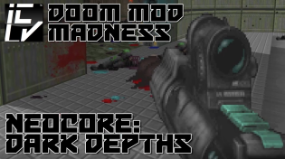 Thumbnail for NeoCore: Dark Depths - Doom Mod Madness | IcarusLIVES