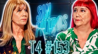 Thumbnail for Capítulo 153/ Temporada 4 | SIN FILTROS TV