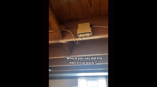 Thumbnail for Who’d you say did the electrical work? | FunnyMemeSpot