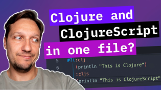 Thumbnail for How to write code that works with Clojure and ClojureScript using reader conditionals | Volodymyr Kozieiev – Clojure(Script) tutorials