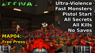 Thumbnail for Arrival - MAP04: Free Press (Fast Ultra-Violence 100%) | decino