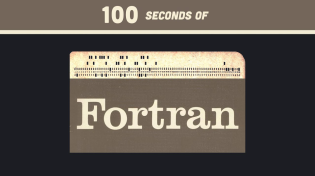 Thumbnail for FORTRAN in 100 Seconds | Fireship