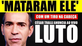 Thumbnail for 'ACABA DE M0RRER': Apresentador CÉSAR TRALLI entra ao vivo às pressas e anuncia perda de artista | TV NEWS NO AR