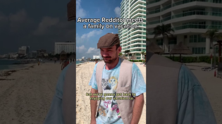 Thumbnail for Average Redditor meets a family on vacation | The Slappable Jerk