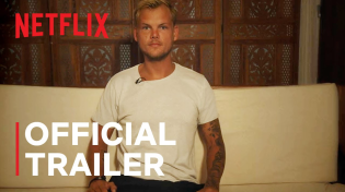 Thumbnail for Avicii – I'm Tim | Official Trailer | Netflix