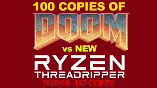 Thumbnail for 100 Copies of Doom vs Threadripper 7995WX PRO 96-core 192-thread CPU