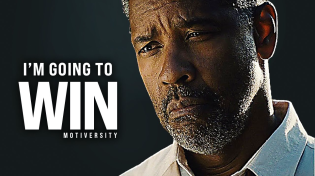 Thumbnail for I'M GOING TO WIN - Best Motivational Speech Video (Featuring Denzel Washington) | Motiversity