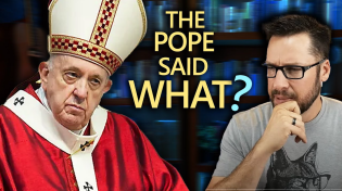 Thumbnail for Several disturbing things the Pope has said: 10 Qs with Mike Winger (Ep 30) | Mike Winger