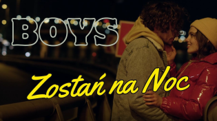 Thumbnail for BOYS - ZOSTAŃ NA NOC (NOWOŚĆ 2024) | MarcinMillerBOYS