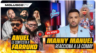 Thumbnail for Anuel le tira a Farruko, Arcangel, Chimmi / Manny Manuel vs LaComay / Tony Vega | MoluscoTV