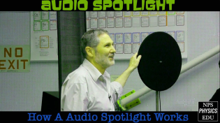 Thumbnail for Audio Spotlight - How a Audio Spotlight Works | NPS Physics