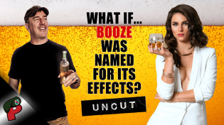 Thumbnail for What if… Booze was Named for Its Effects? | Popp Culture