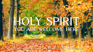 Thumbnail for Holy Spirit You Are Welcome Here: Prayer Instrumental Music, Meditation with Autumn 🌿CHRISTIAN piano | CHRISTIAN Piano