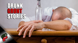 Thumbnail for Drunk Grunt Stories | Grunt Speak Shorts