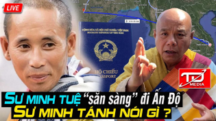 Thumbnail for Sư Minh Tuệ "sẵn sàng" đi Ấn Độ - Sư Minh Tánh nói gì ? | TD Media