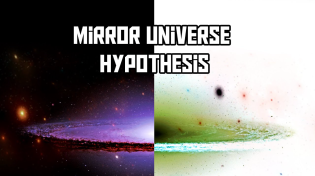 Thumbnail for The Mirror Universe Hypothesis Explained | Sciencephile the AI