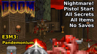 Thumbnail for Doom - E3M3: Pandemonium (Nightmare! 100% Secrets + Items) | decino