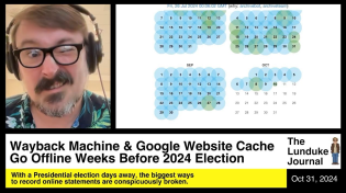 Thumbnail for Wayback Machine & Google Website Cache Go Offline Weeks Before 2024 Election | Bryan Lunduke