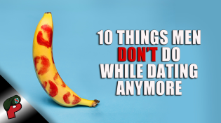 Thumbnail for 10 Things Men Don't Do While Dating Anymore | Popp Culture