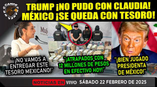 Thumbnail for SÁBADAZO! TRUMP HACE EQUIPAZO CON CLAUDIA SHEINBAUM ¡SIN ENTREGAR ESTE GRAN TESORO MEXICANO! | Campechaneando